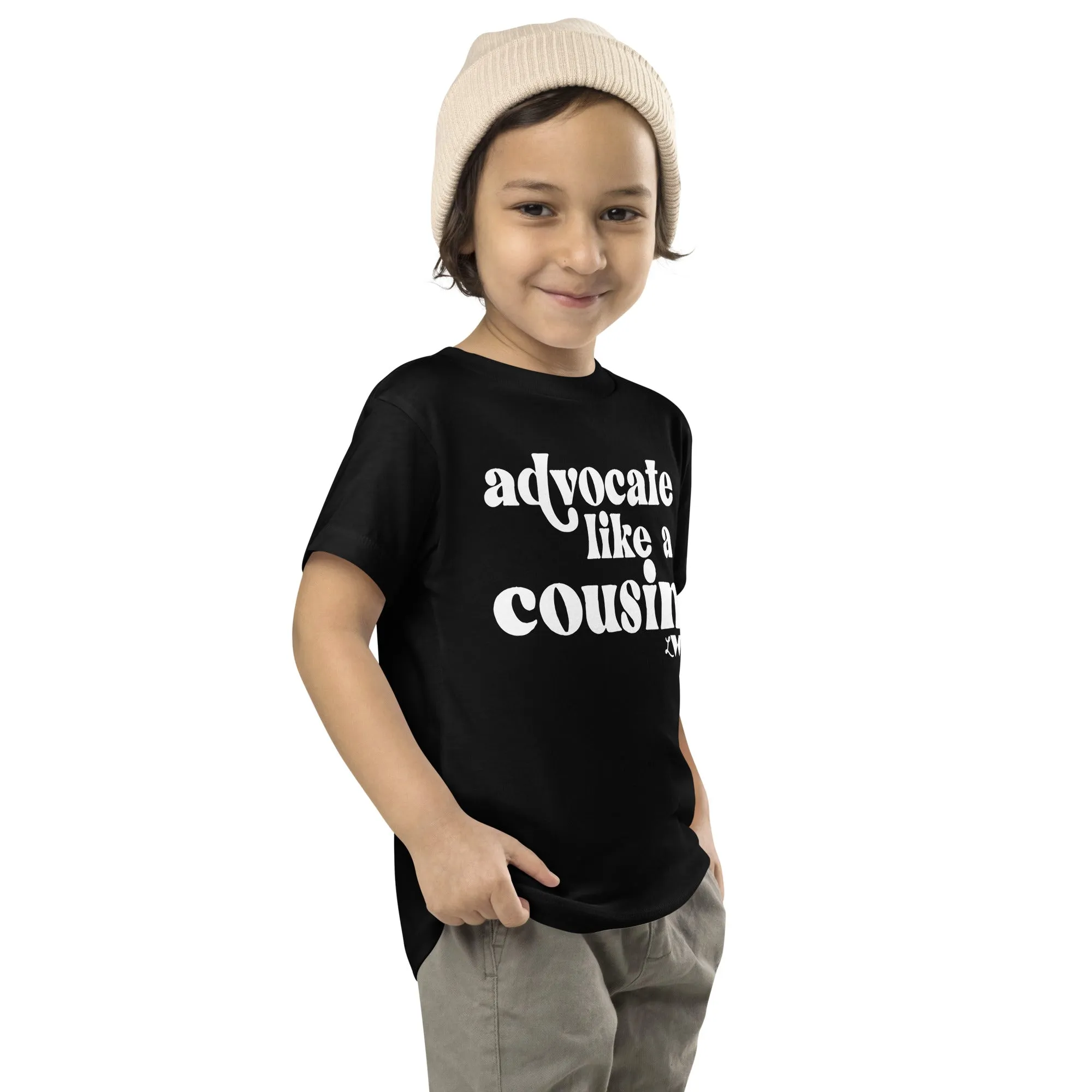 Advocate Like a Cousin Kids Tee