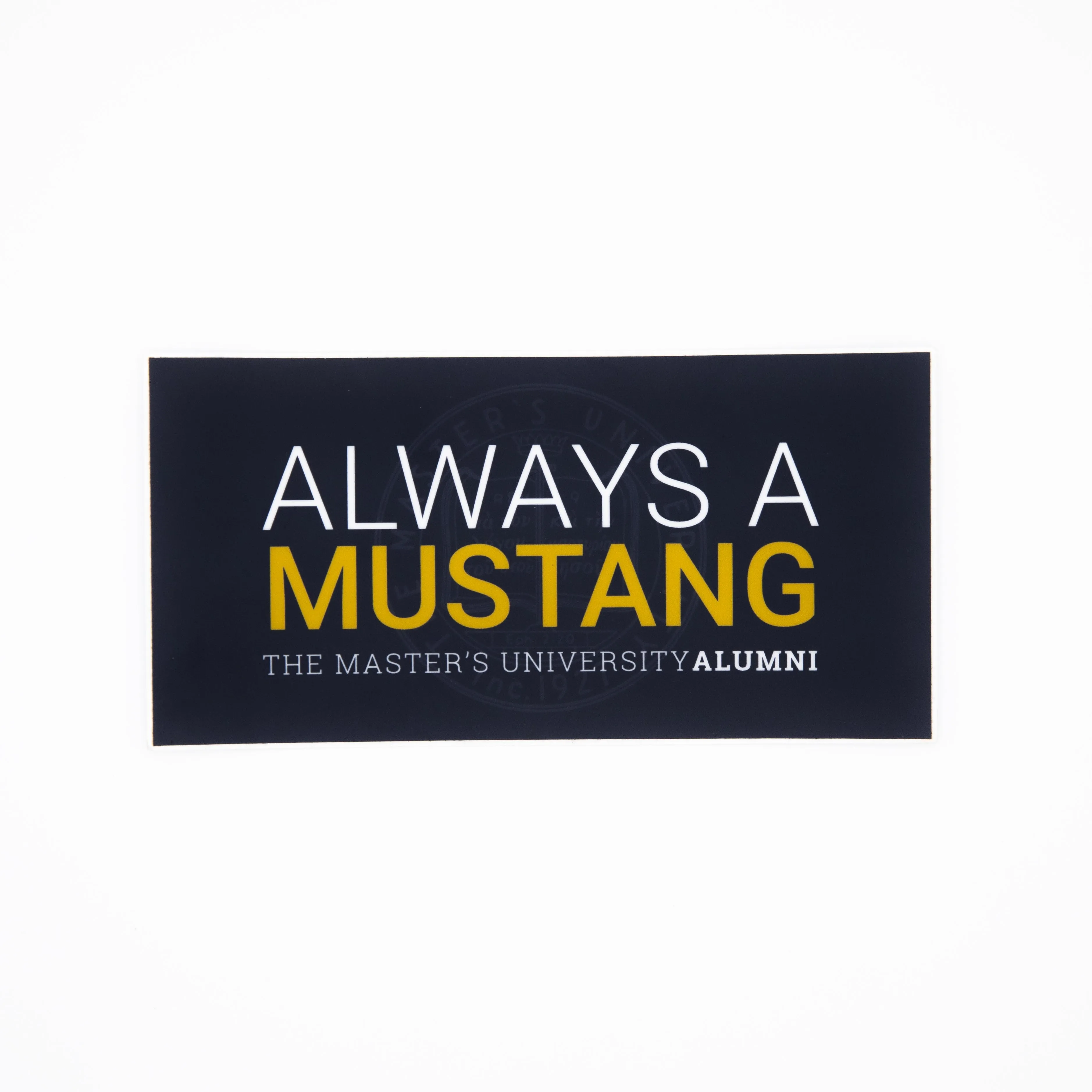 Always a Mustang Sticker