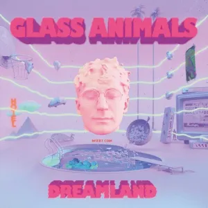 Glass Animals - Dreamland (Ltd. Ed. Glow In The Dark Vinyl, Parental Advisory Explicit Lyrics)