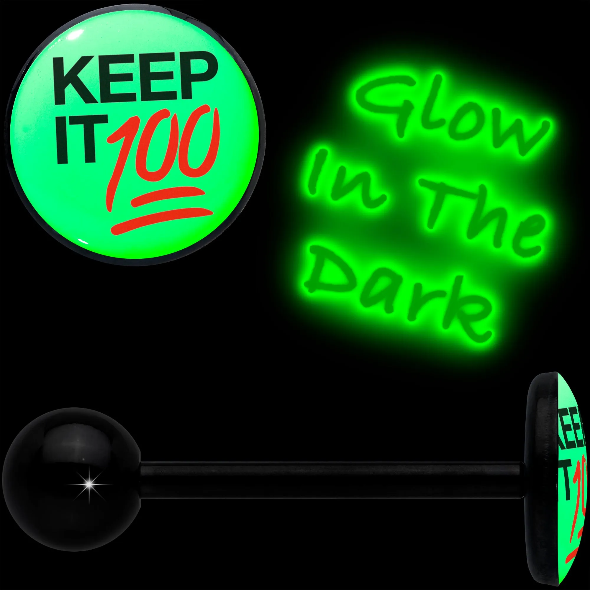 Glow in the Dark Black Anodized Keep it 100 Barbell Tongue Ring