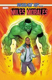 What If...? Miles Morales (2022) #3