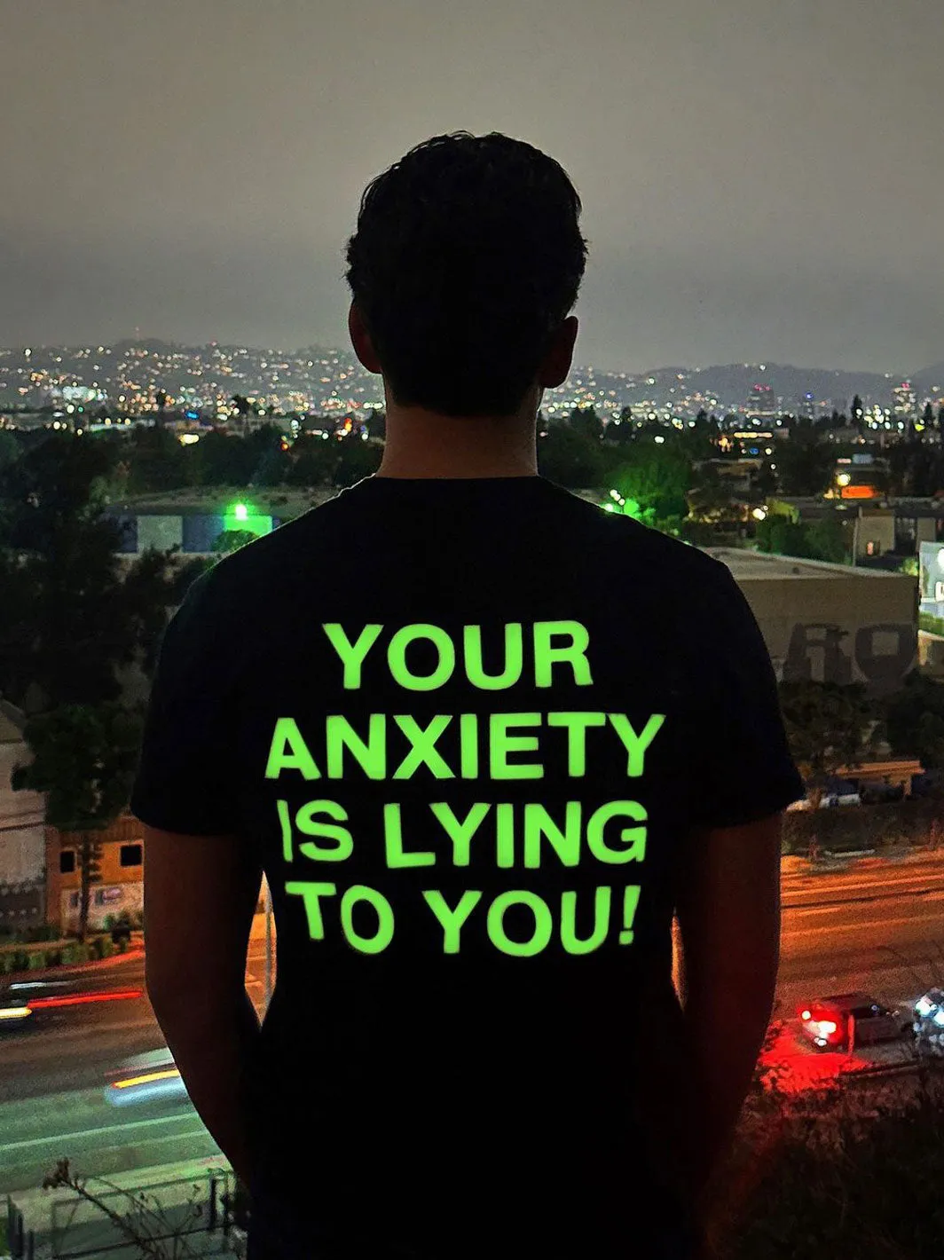 Your Anxiety Is Lying To You Glow In The Dark Tee
