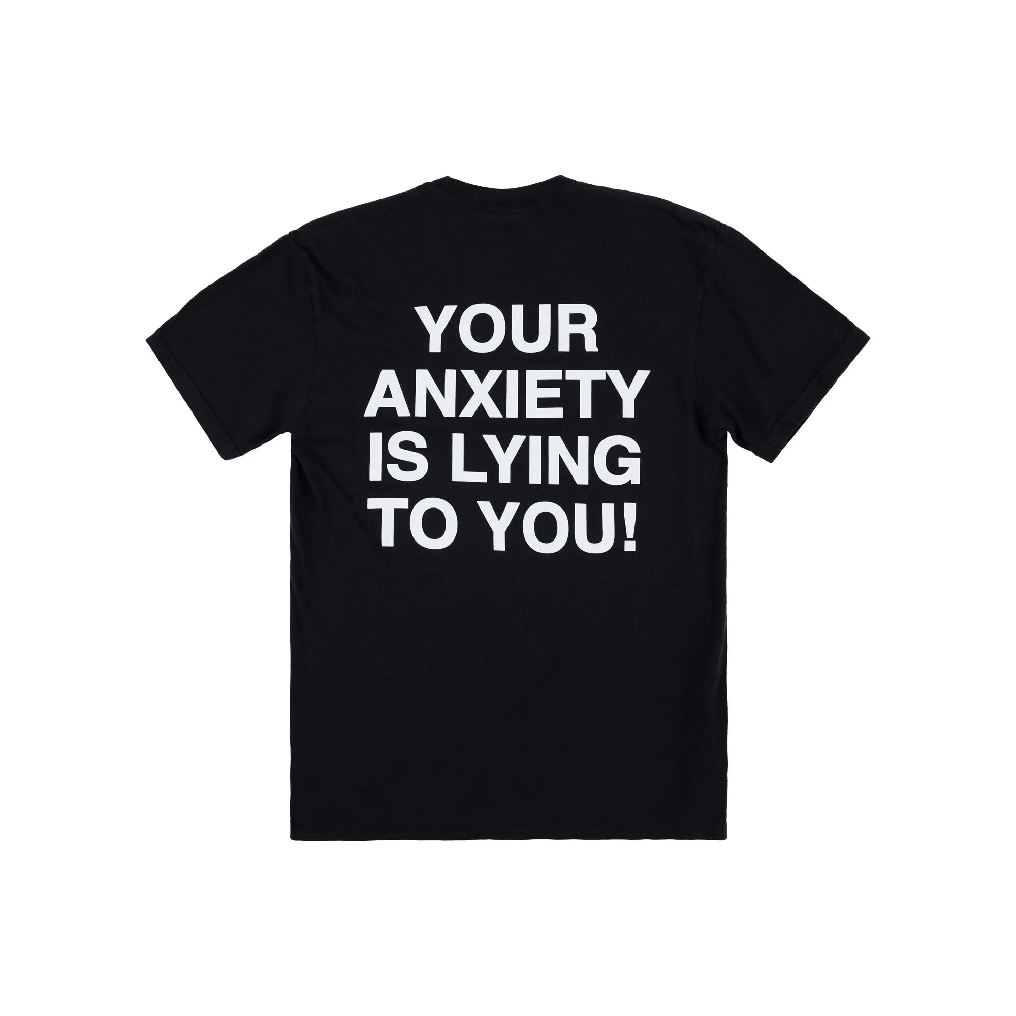 Your Anxiety Is Lying To You Glow In The Dark Tee